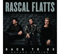 Rascal Flatts Back to Us (CD) Deluxe Album