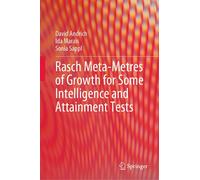 Rasch Meta-Metres Of Growth For Some Intelligence And Attainment Tests