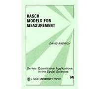 Rasch Models for Measurement, Quantitative Applications in the Social Sciences David Andrich (Auteur)