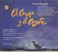 Rasgado Víctor : El conejo y el coyote