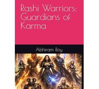 Rashi Warriors: Guardians of Karma