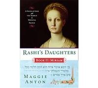 Rashi's Daughters, Book 2 Maggie Anton (Auteur)