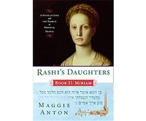 Rashi's Daughters, Book 2 Maggie Anton (Auteur)
