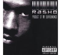 Rasho - Product of My Surroundings