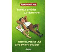 Rasmus und der Landstreicher / Rasmus, Pontus und der Schwertschlucker – Verlag Friedrich Oetinger