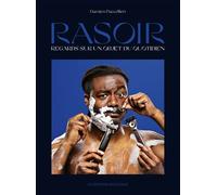 Rasoir Regards sur un objet du quotidien - Damien Paccellieri - Ecrans - relié - Beau livre