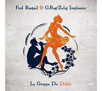 Raspail, Fred - La Grappa du Diable