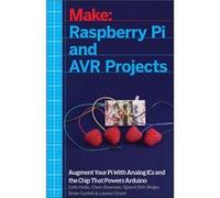 Raspberry Pi and AVR Projects by Troy Mott Collectif (Auteur)
