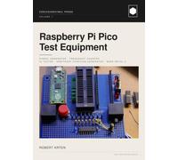 Raspberry Pi Pico Test Equipment: SIGNAL GENERATOR · FREQUENCY COUNTER · IC TESTER · ARBITRARY FUNCTION GENERATOR · BARE-METAL C
