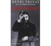 Raspoutine (Grandes biographies Flammarion) (French Edition) by Henri Troyat (1996-08-02)