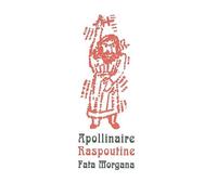 Raspoutine - Guillaume Apollinaire - Fata Morgana - broché - Poésie