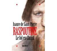 Raspoutine, Le Fol En Christ
