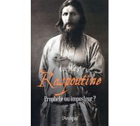 Raspoutine - Prophète ou imposteur - Luc Mary - Archipel Eds De L' - broché - Biographie