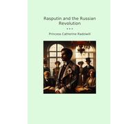 Rasputin and the Russian Revolution