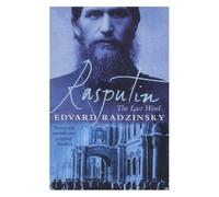 Rasputin: The Last Word