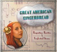 Rasputina Great American Gingerbread: Rarities & Neglected Items (CD) Album