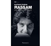 Rassam Le Magnifique - Mathias Rubin - Flammarion - broché - Essai