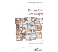 Rassembler ses visages