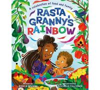 Rasta Granny's Rainbow A joyful celebration of food and family love - Jessica Wilson - Two Hoots - ebook (ePub) - Livre