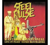 Steel Pulse - Rastafari Centennial: Live in Paris - Elysee Montmartre