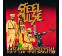 Rastafari Centennial: Live in Paris by Steel Pulse (1992-09-29)