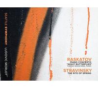Rastakov Concerto / Stravinsky le Sacre du Printemps