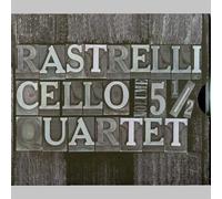 Rastrelli Cello Quartet. Vol. 5 1/2