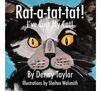 Rat-A-Tat-Tat! I've Lost My Cat!