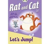 Rat and Cat in Let's Jump!: Red C (KS1) (BUG CLUB) Willis, Jeanne (Auteur)