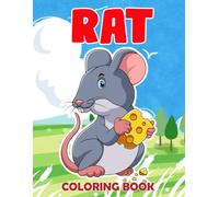 Rat Coloring Book: Colour Pages Dynamic With More Chracters Of Rat To Drawing With 40+ Pages And High Quality Pictures For Relaxation