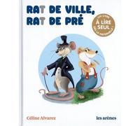 Rat De Ville, Rat De Pré - Un Livre À Lire Seul Dès La Maternelle