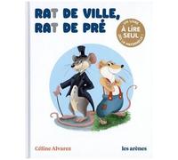 Rat De Ville, Rat De Pré - Un Livre À Lire Seul Dès La Maternelle