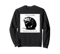 Rat, Je ne Pense Pas, Donc existentialisme Effrayant Sweatshirt