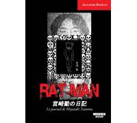 Rat-Man Le journal de Tsutomu Miyazaki - Alexandre Bodécot - Camion Blanc Eds - broché - Essai