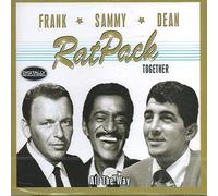 Rat Pack : Frank Sammy, Dean - Rat Pack : All The Way