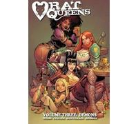 Fowler, Tess - Rat Queens Volume 3: Demons