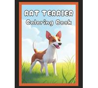 Rat Terrier Coloring Book: Realistic Dog & Puppy Picture Pages with 60 Lined Drawings of Doggy Outdoor Adventures in Park, Mountain, City, Lake, Snow, ... Scenes + More | Art Gift for Kids and Adults