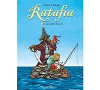 Ratafia - Tome 03 Nicolas Pothier (Auteur), Frédérik Salsedo (Dessinateur)