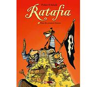 Ratafia - Tome 04: Dans des coinstots bizarres