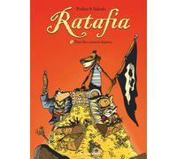 Ratafia - Tome 04: Dans des coinstots bizarres