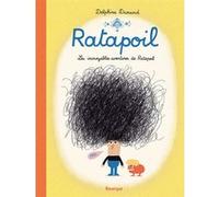 Ratapoil Delphine Durand (Auteur), Olivier Douzou (Collection dirigée par)