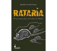 Rataria: 64 Poemas para Gorilas de Bolso