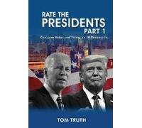 Rate The Presidents, Part I