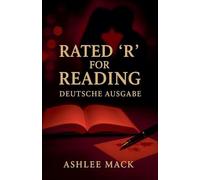 Rated 'R' for Reading: Deutsche Ausgabe