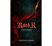 Rated R: Uncensored