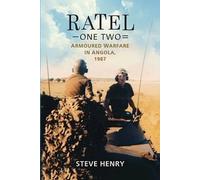 Ratel One-Two: Armoured Warfare in Angola, 1987