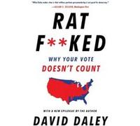 David Daley Ratfked (Poche)