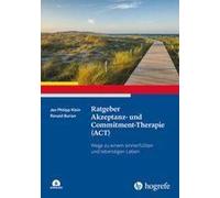 Ratgeber Akzeptanz- Und Commitment-Therapie (Act)