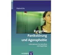 Ratgeber Panikstörung und Agoraphobie Heinrichs, Nina (Auteur)