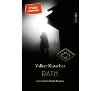 Volker Kutscher – Rath : Le dixième roman – Grand final de la série sur Gereon Rath – Relié